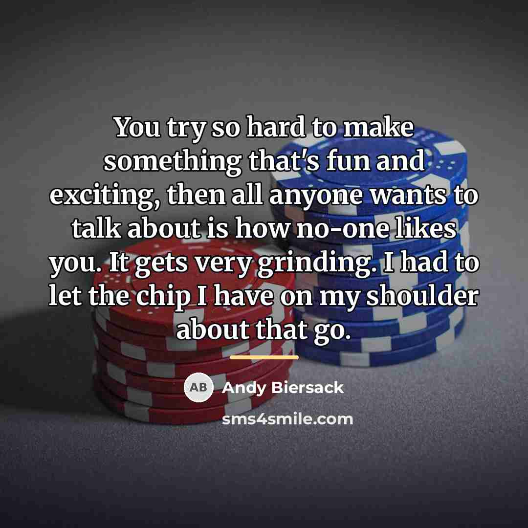 “You try so hard to make something that's fun and…” quote by Andy Biersack