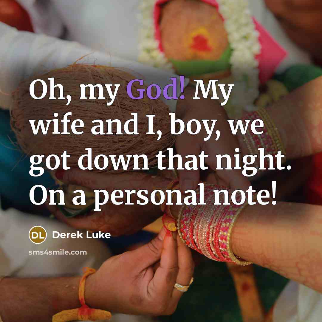 “Oh, my God! My wife and I, boy, we got…” quote by Derek Luke