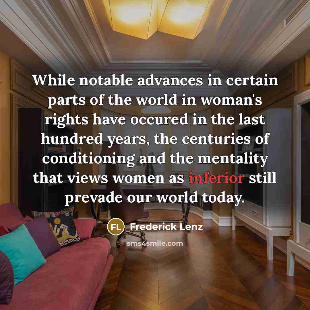 “While notable advances in certain parts of the world in…” quote by Frederick Lenz