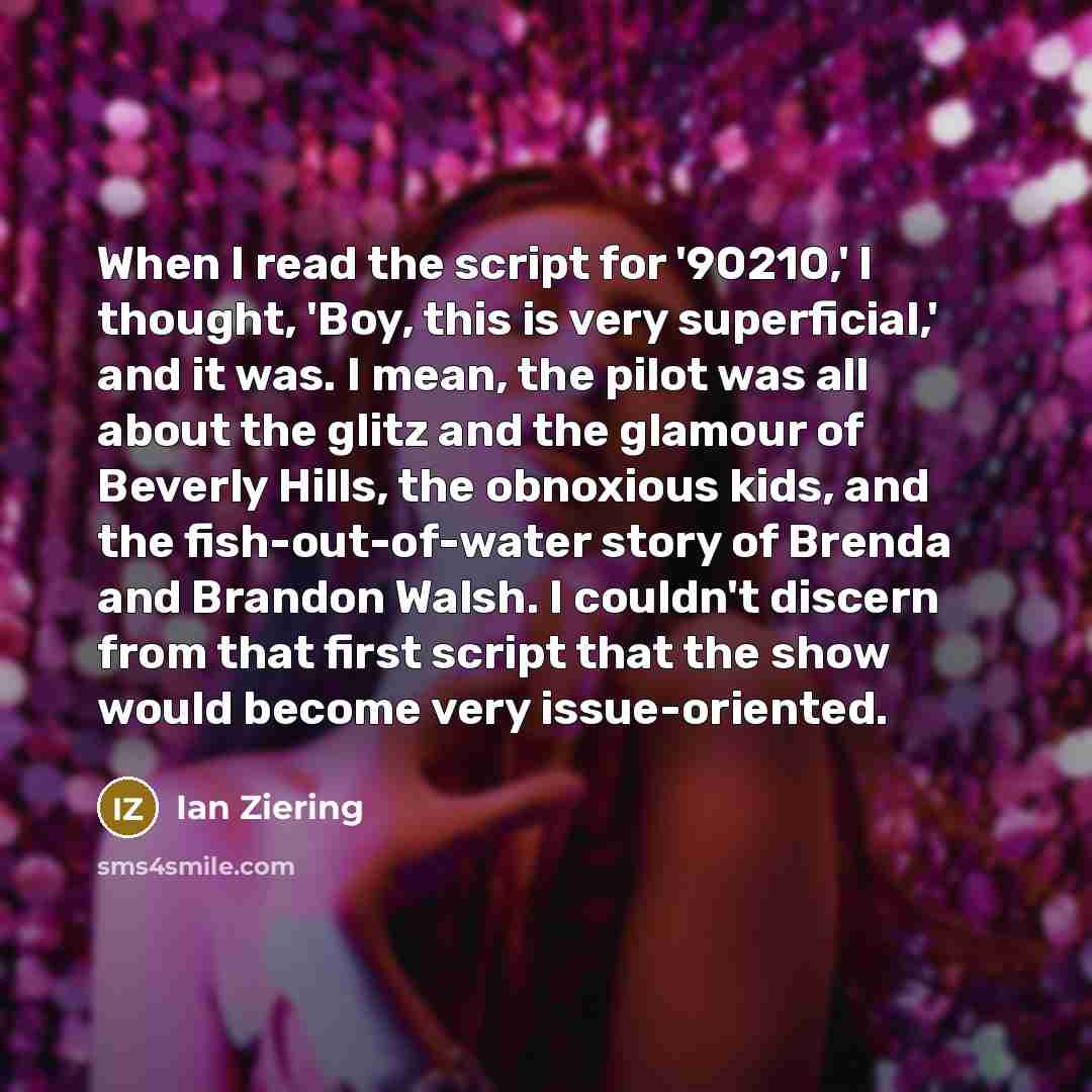 “When I read the script for '90210,' I thought, 'Boy,…” quote by Ian Ziering