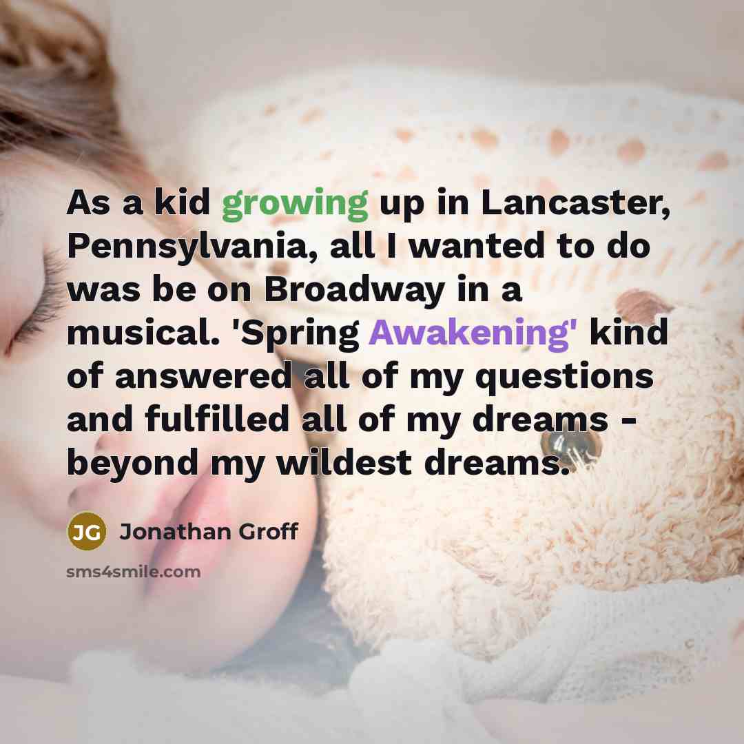 “As a kid growing up in Lancaster, Pennsylvania, all I…” quote by Jonathan Groff