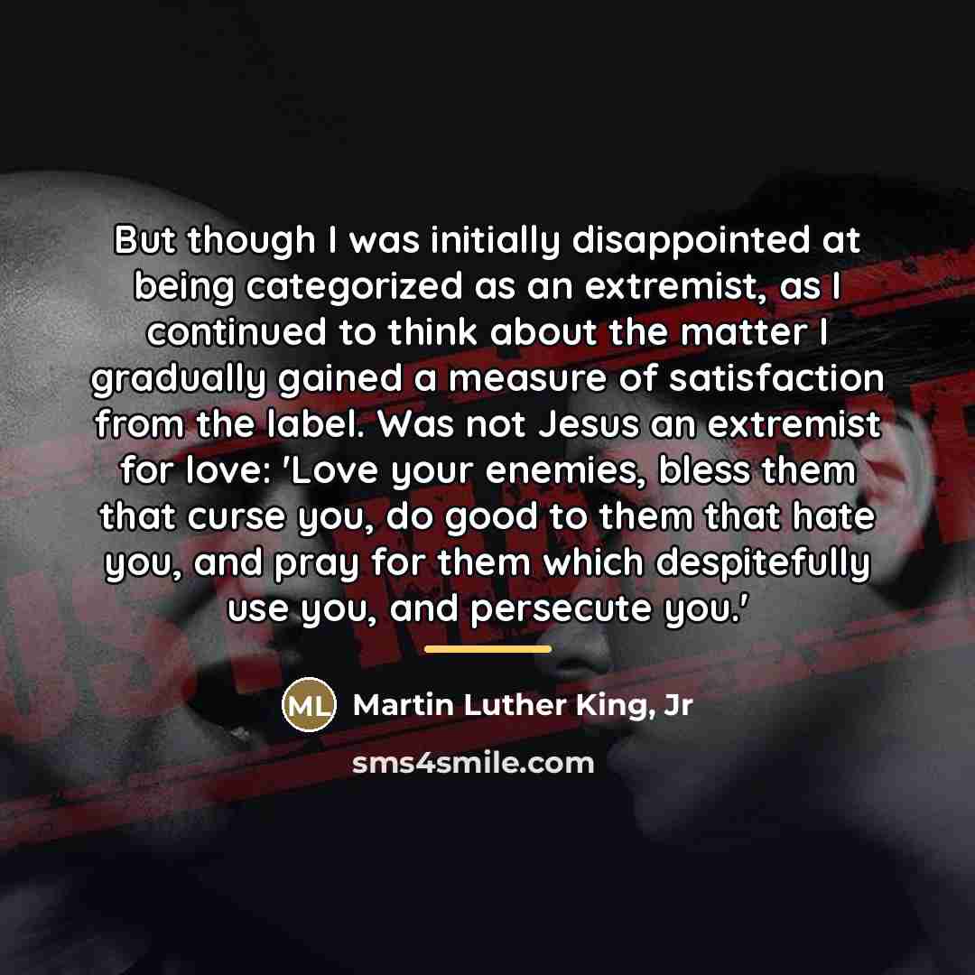 “But though I was initially disappointed at being categorized as…” quote by Martin Luther King, Jr