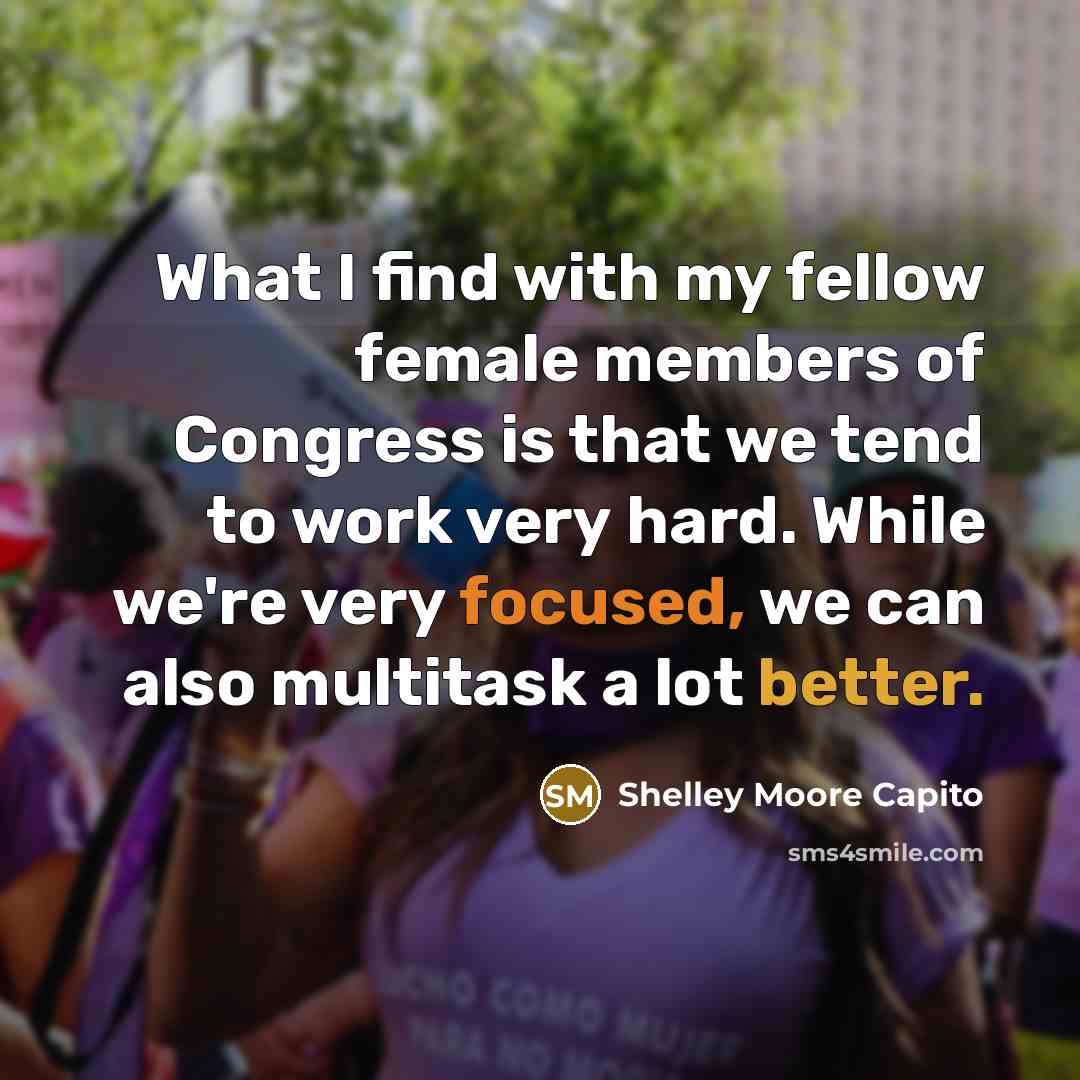 “What I find with my fellow female members of Congress…” quote by Shelley Moore Capito