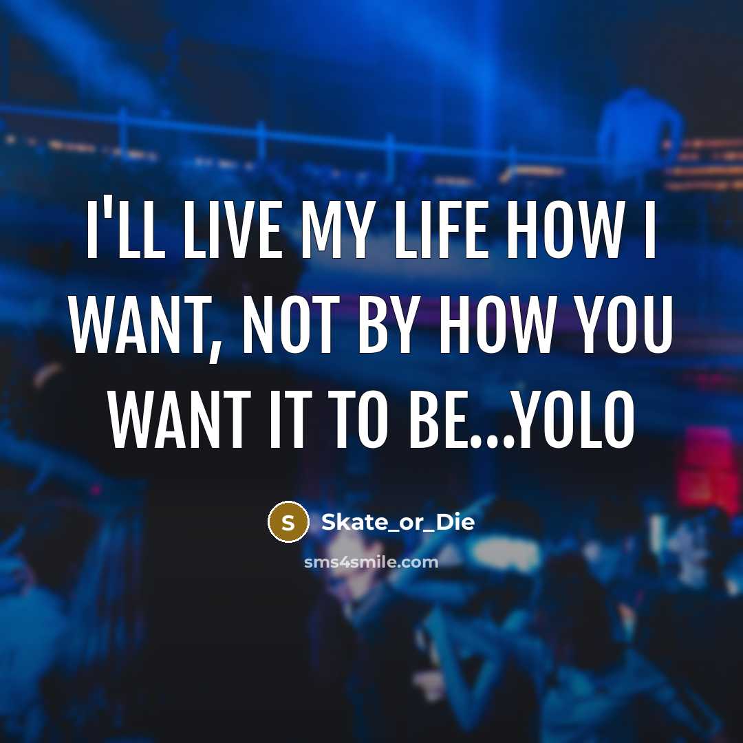 “I'll live my life how I want, not by how…” quote by Skate_or_Die