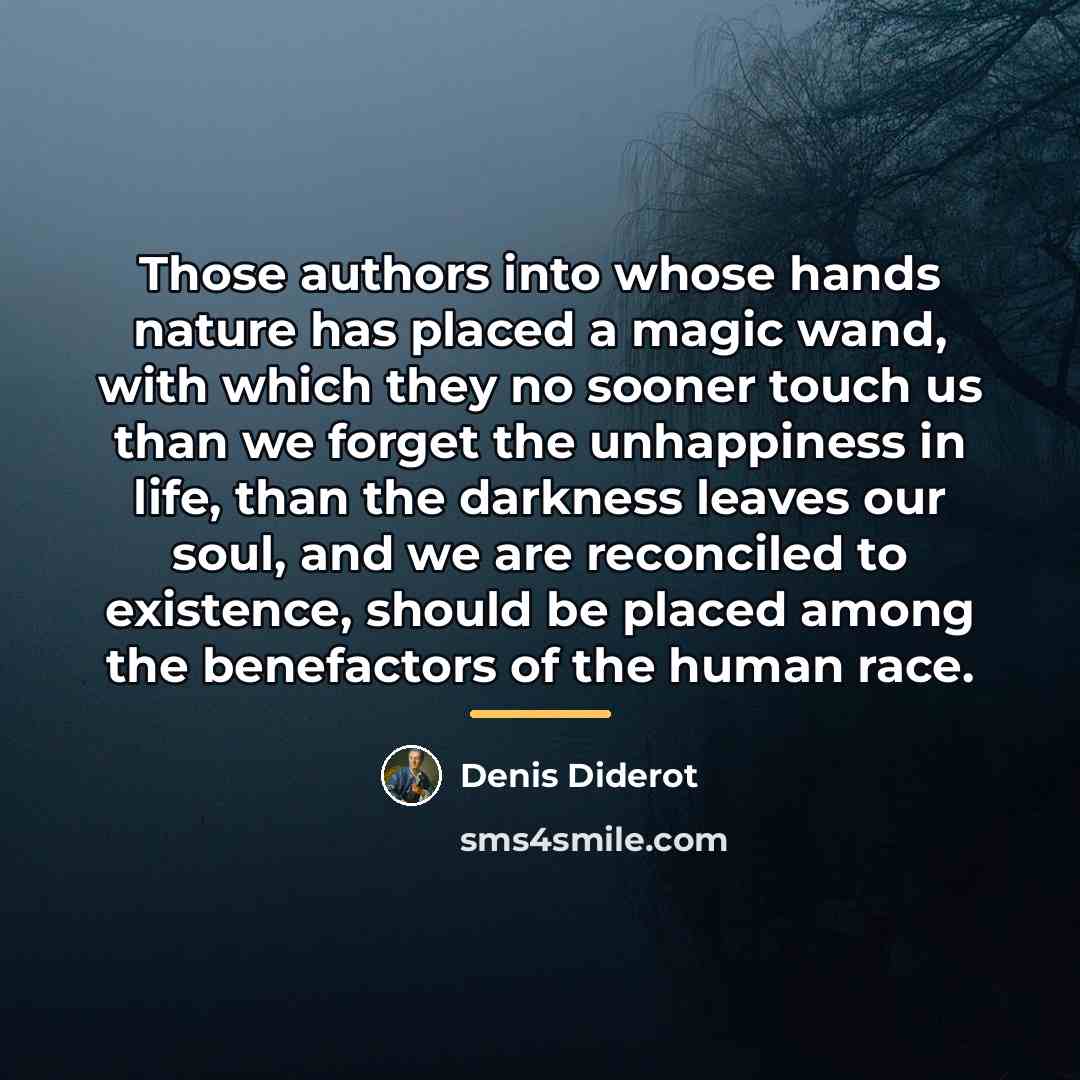 “Those authors into whose hands nature has placed a magic…” quote by Denis Diderot