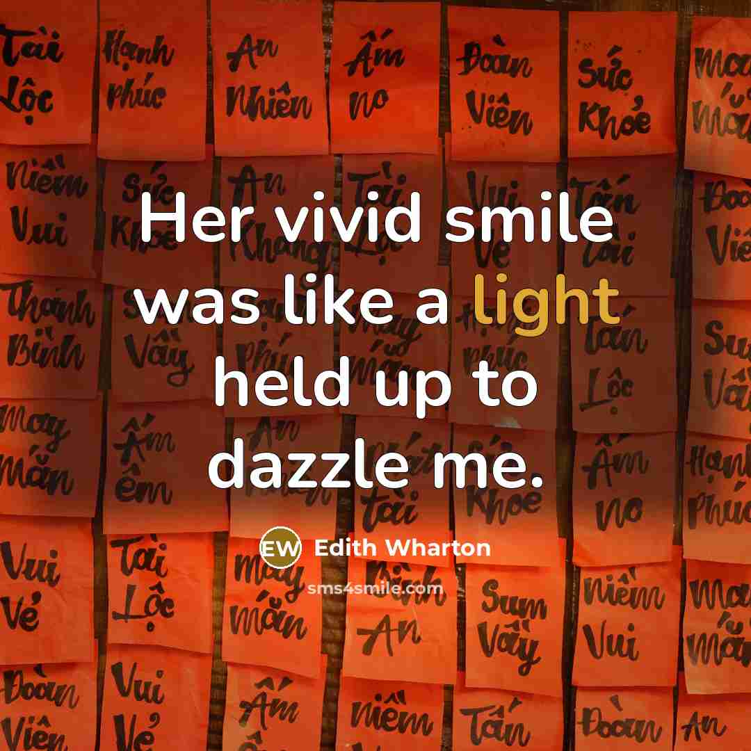 “Her vivid smile was like a light held up to…” quote by Edith Wharton