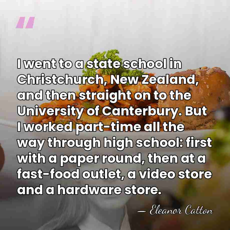 I went to a state school in Christchurch, New Zealand, and then&hellip; - Eleanor Catton