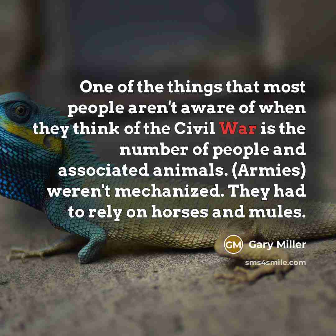 “One of the things that most people aren't aware of…” quote by Gary Miller