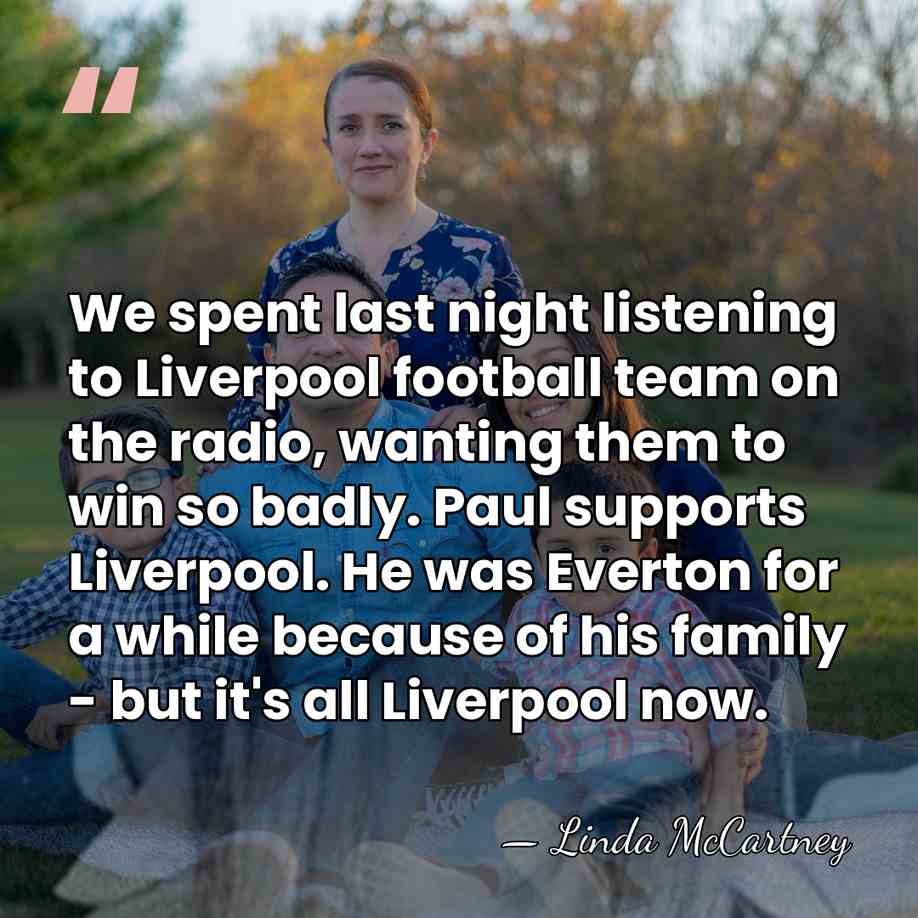 We spent last night listening to Liverpool football team on the radio,&hellip; - Linda McCartney