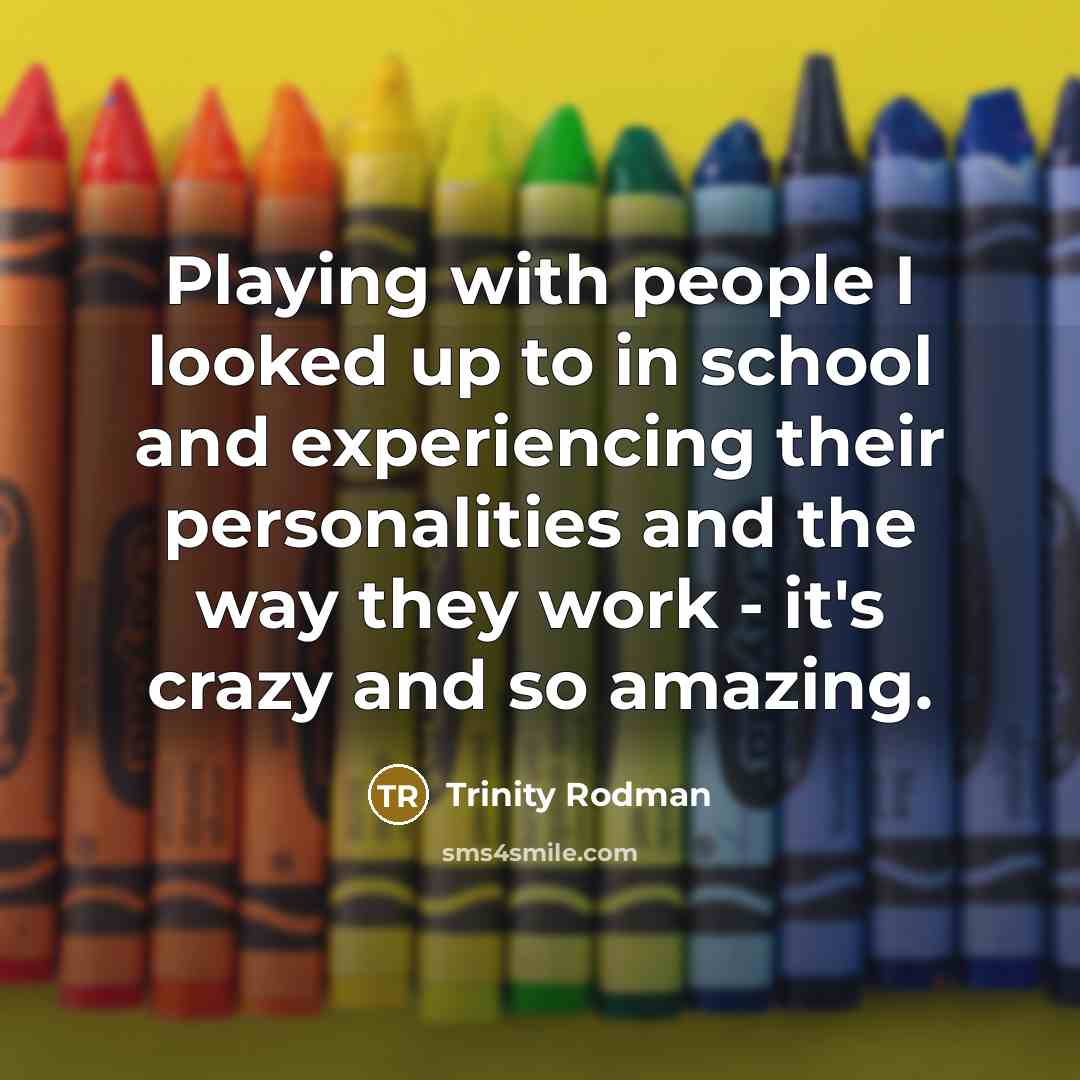 “Playing with people I looked up to in school and…” quote by Trinity Rodman