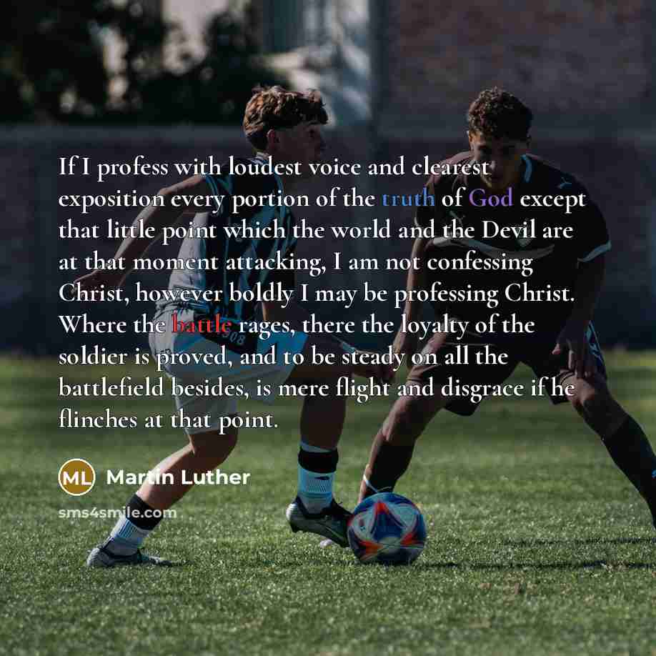 “If I profess with loudest voice and clearest exposition every…” quote by Martin Luther