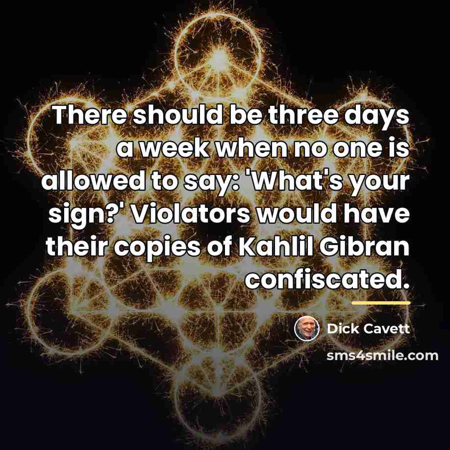 “There should be three days a week when no one…” quote by Dick Cavett