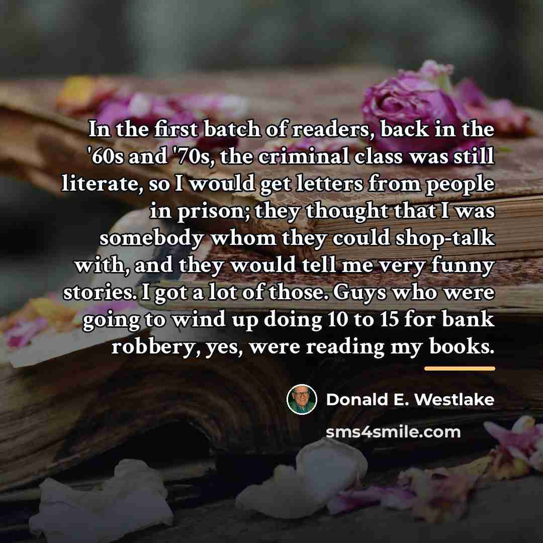 “In the first batch of readers, back in the '60s…” quote by Donald E. Westlake