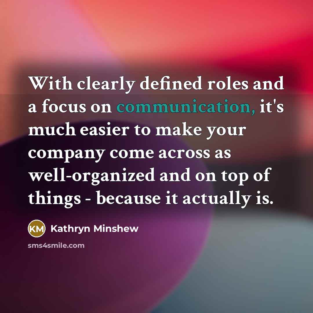“With clearly defined roles and a focus on communication, it's…” quote by Kathryn Minshew