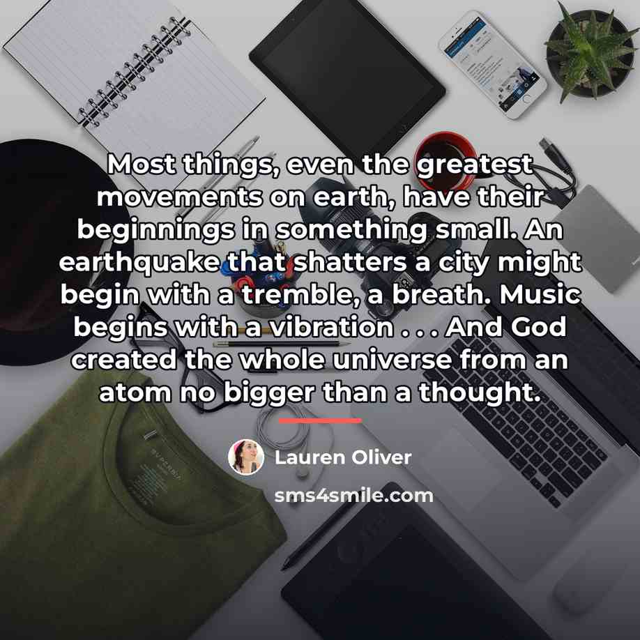 “Most things, even the greatest movements on earth, have their…” quote by Lauren Oliver