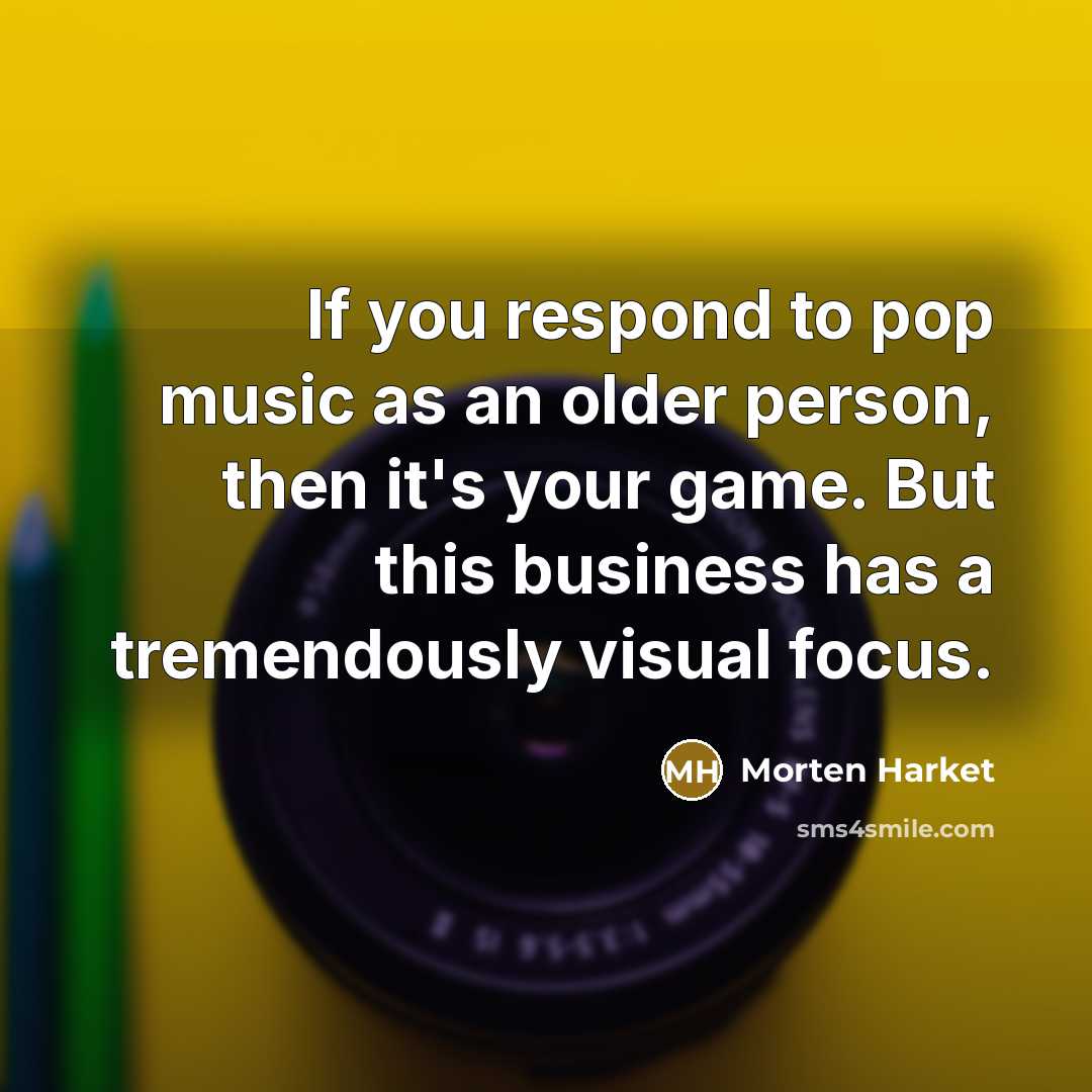 “If you respond to pop music as an older person,…” quote by Morten Harket