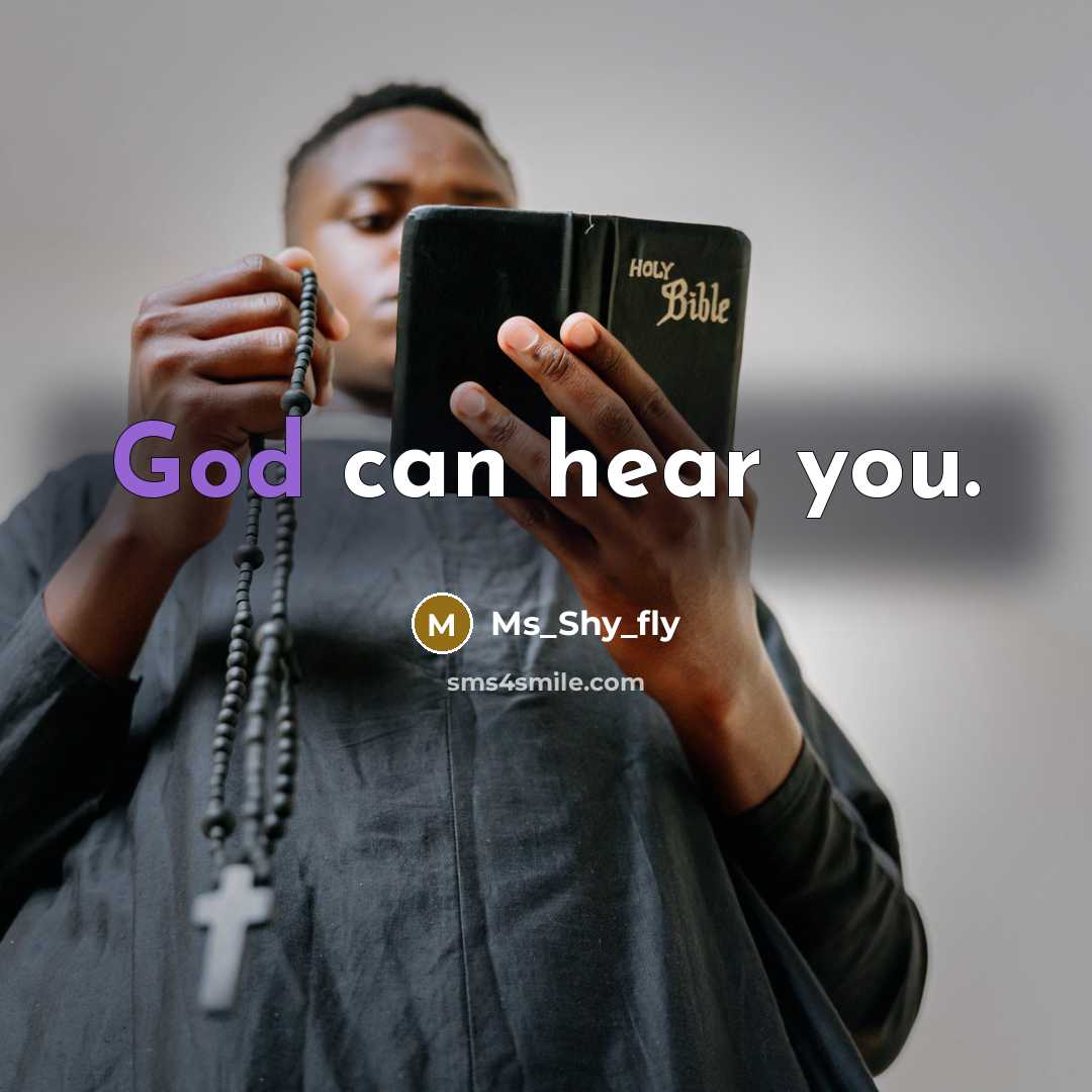 “God can hear you.…” quote by Ms_Shy_fly