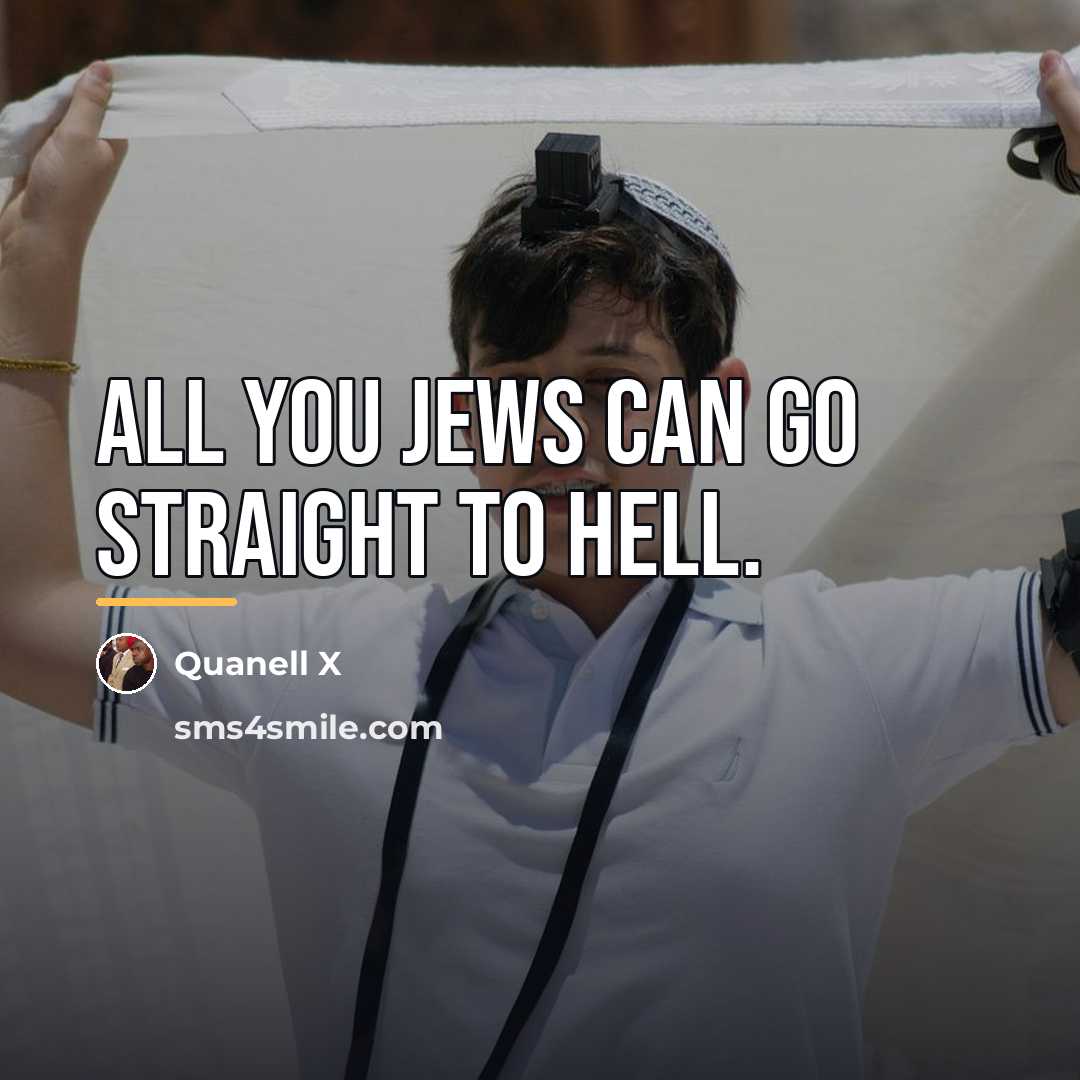“All you Jews can go straight to hell.…” quote by Quanell X