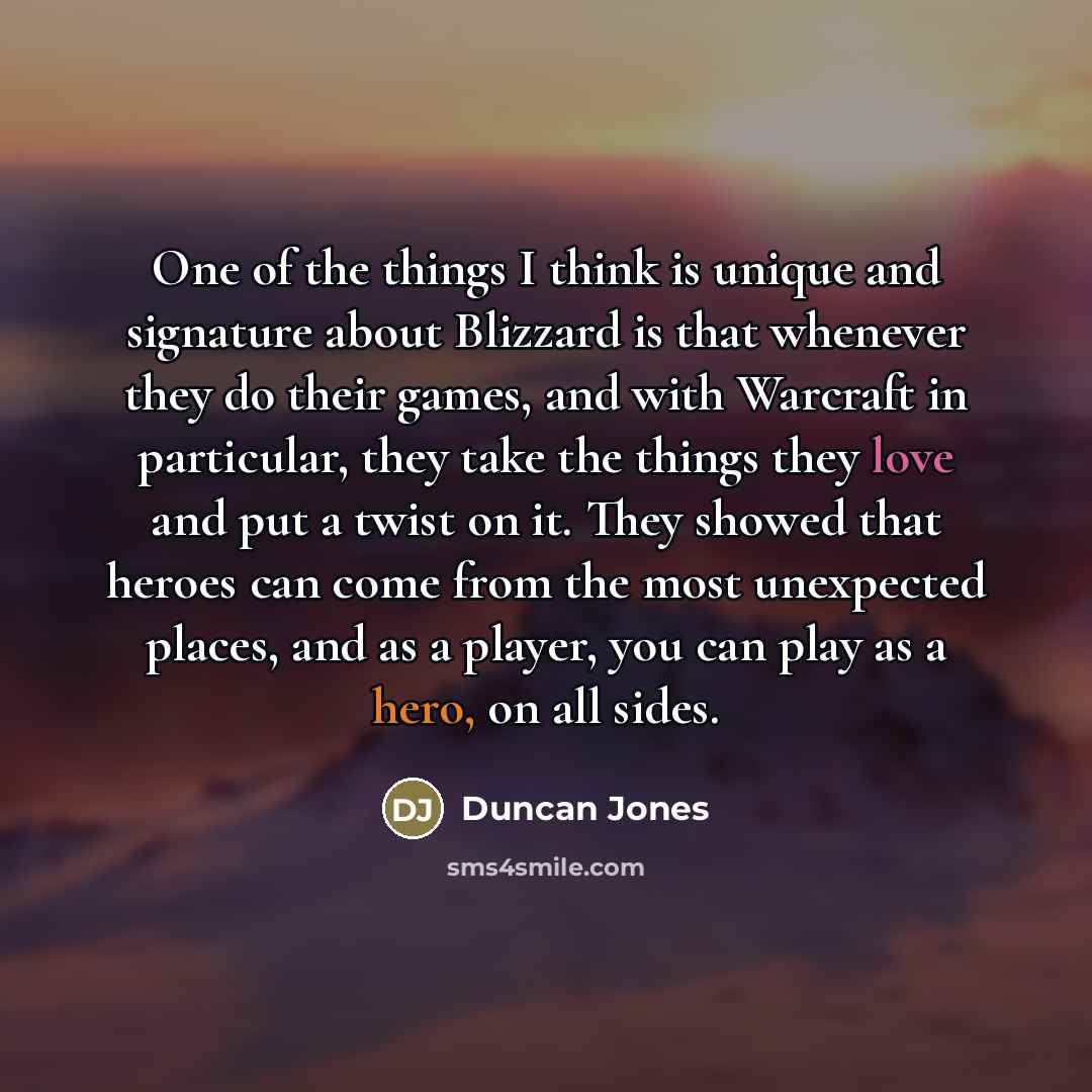 “One of the things I think is unique and signature…” quote by Duncan Jones