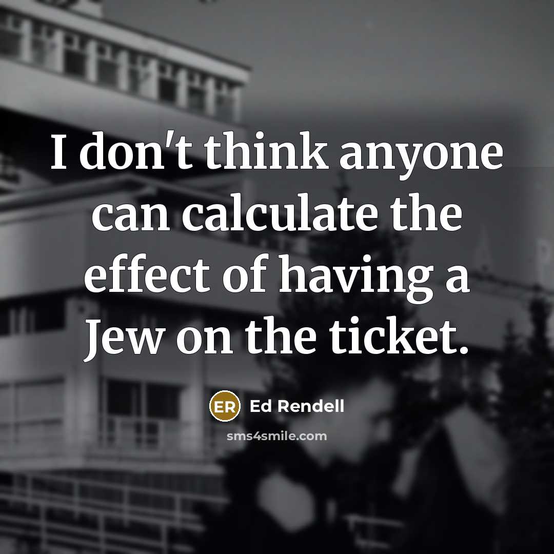 “I don't think anyone can calculate the effect of having…” quote by Ed Rendell