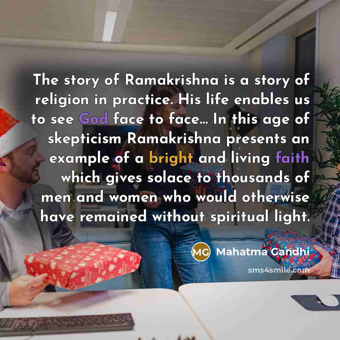 “The story of Ramakrishna is a story of religion in…” quote by Mahatma Gandhi