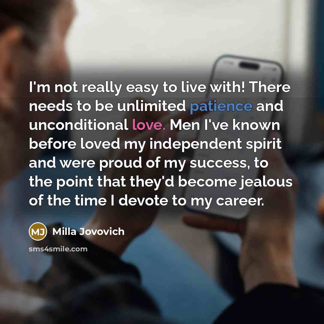 “I'm not really easy to live with! There needs to…” quote by Milla Jovovich