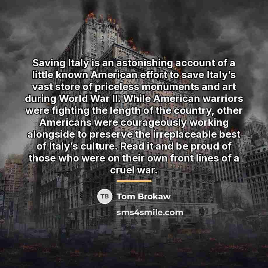 “Saving Italy is an astonishing account of a little known…” quote by Tom Brokaw