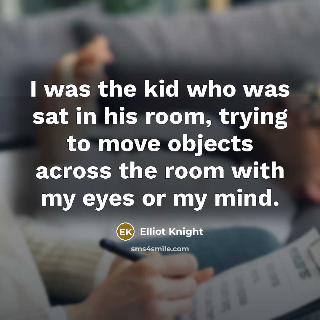 “I was the kid who was sat in his room,…” quote by Elliot Knight