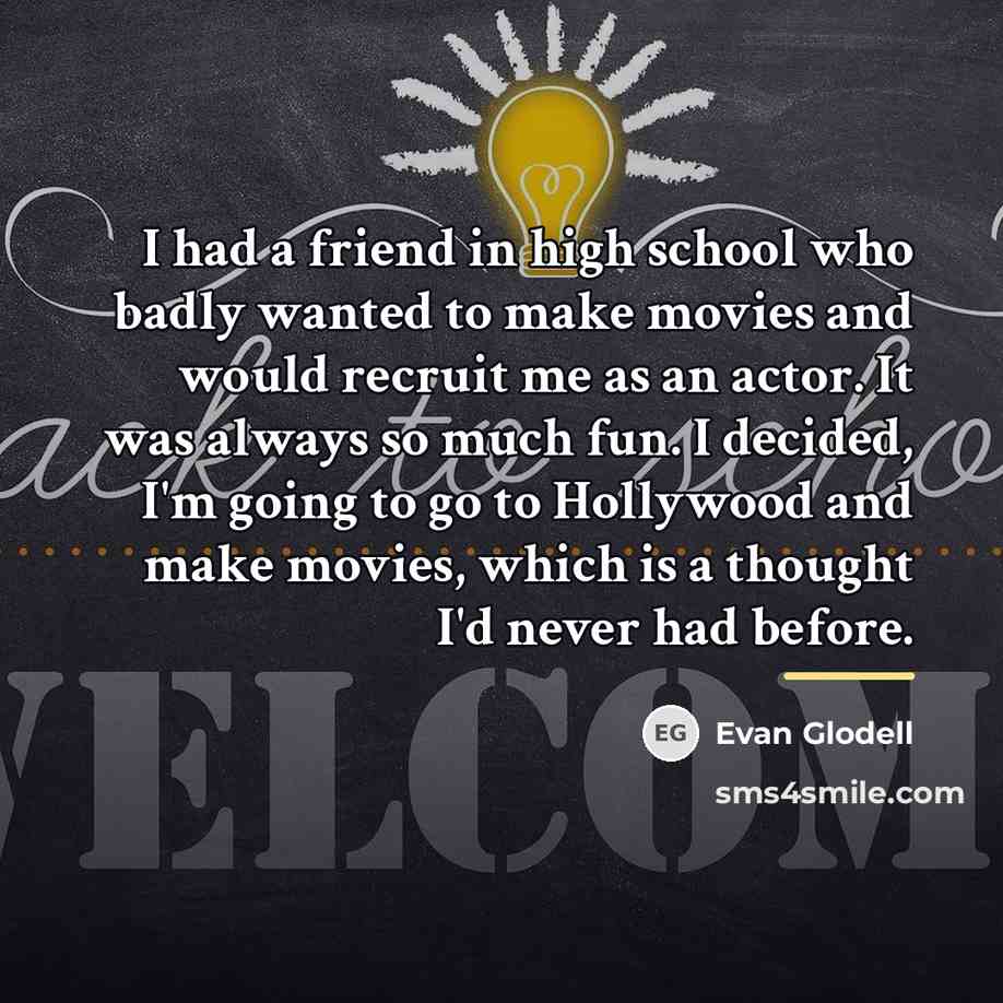 “I had a friend in high school who badly wanted…” quote by Evan Glodell