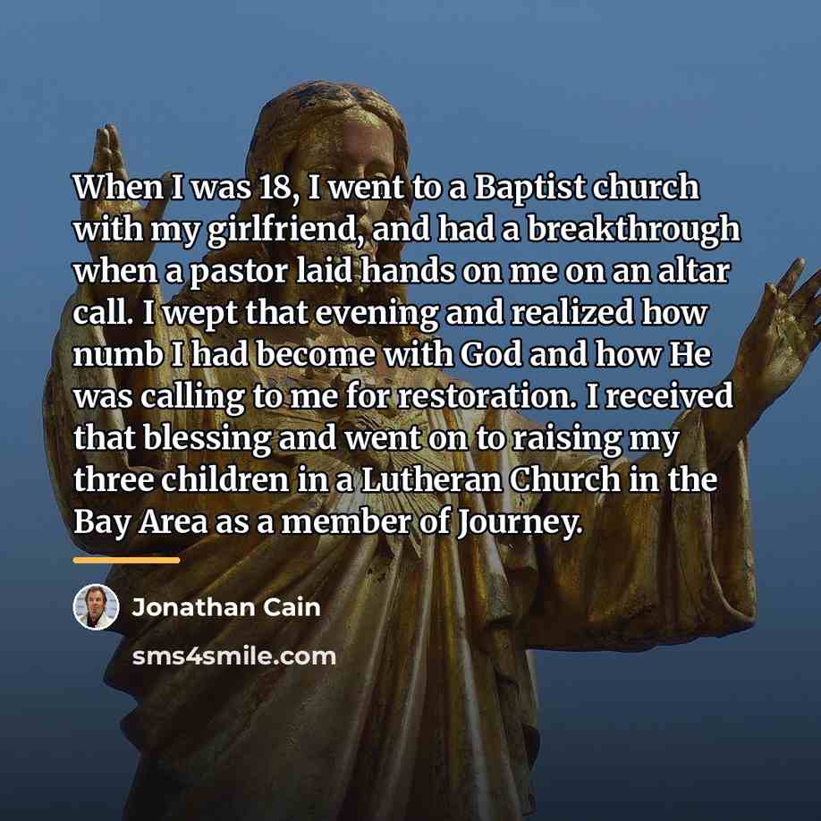 “When I was 18, I went to a Baptist church…” quote by Jonathan Cain