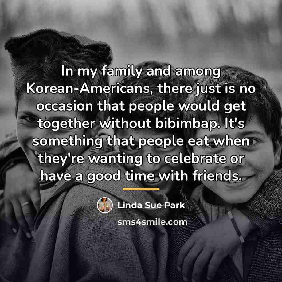 “In my family and among Korean-Americans, there just is no…” quote by Linda Sue Park