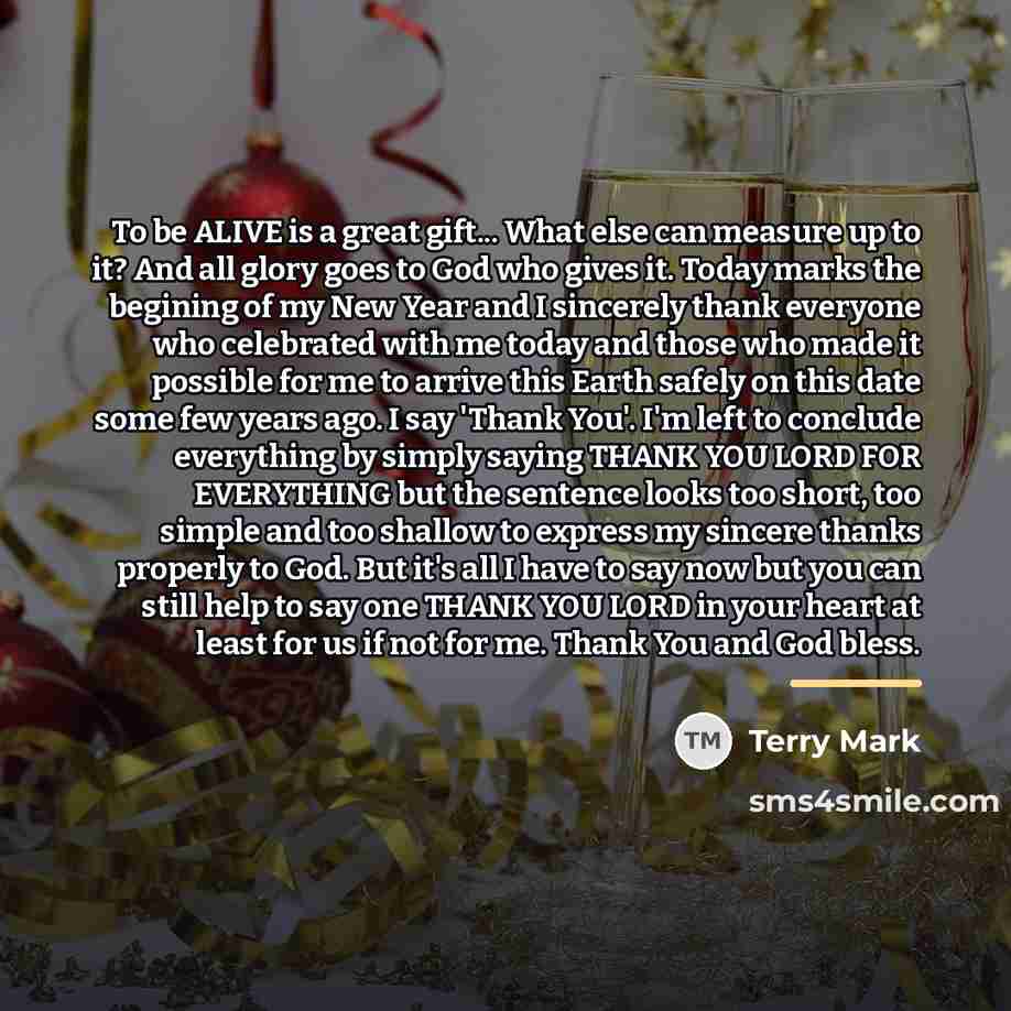 “To be ALIVE is a great gift... What else can…” quote by Terry Mark