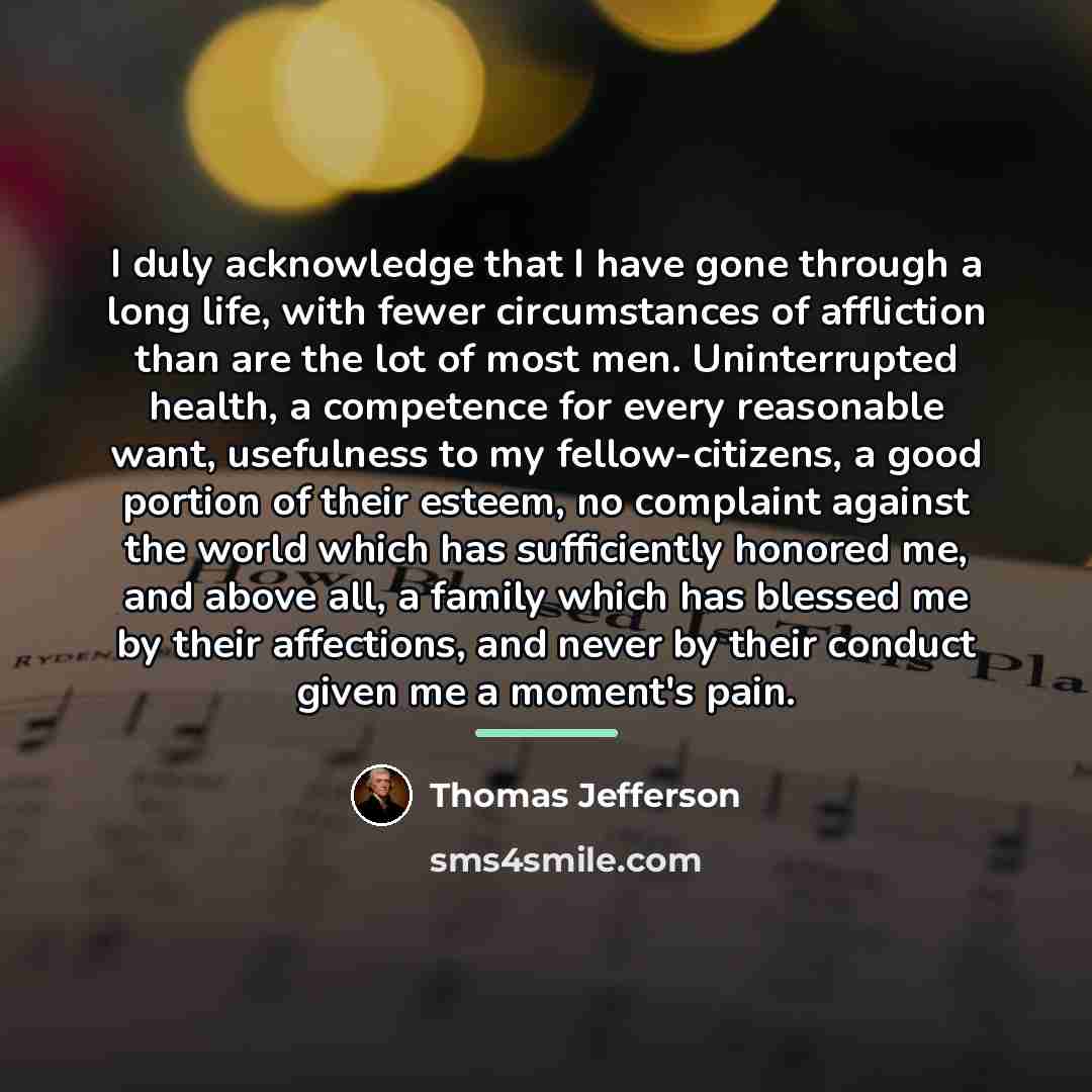 “I duly acknowledge that I have gone through a long…” quote by Thomas Jefferson