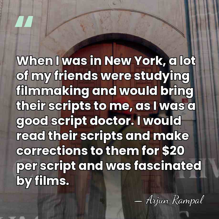 When I was in New York, a lot of my friends were&hellip; - Arjun Rampal