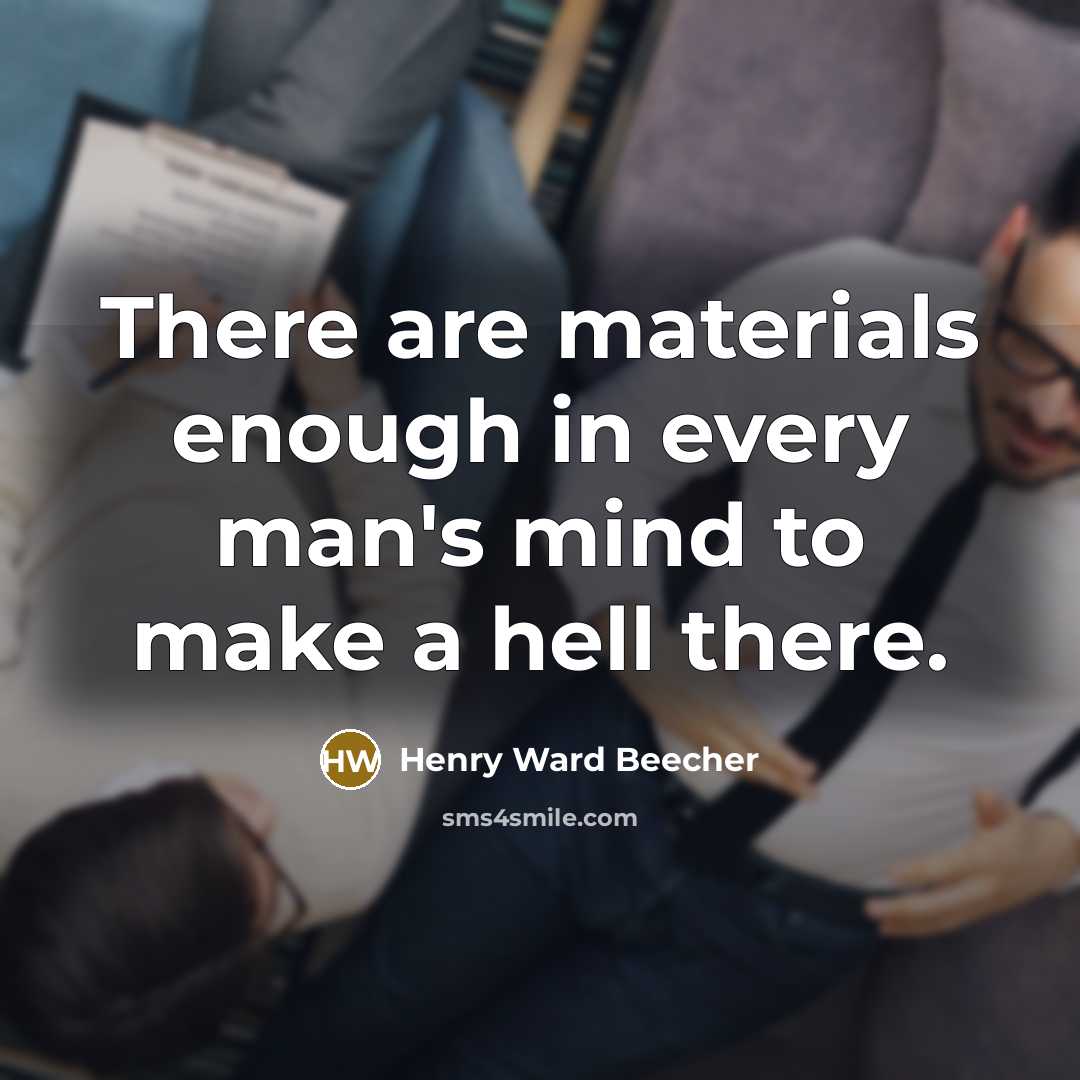 “There are materials enough in every man's mind to make…” quote by Henry Ward Beecher
