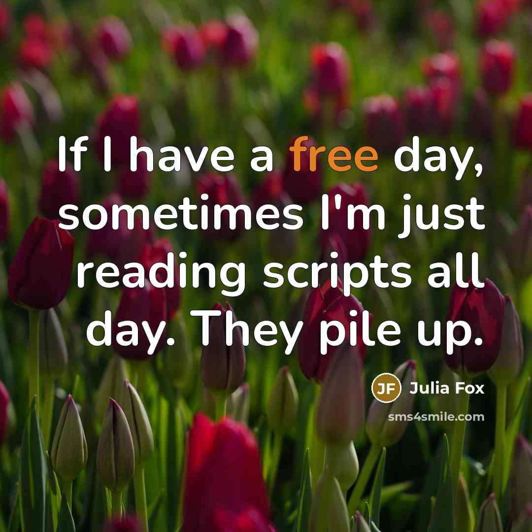 “If I have a free day, sometimes I'm just reading…” quote by Julia Fox