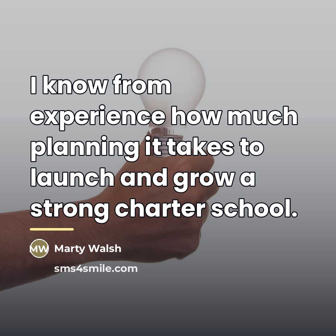“I know from experience how much planning it takes to…” quote by Marty Walsh