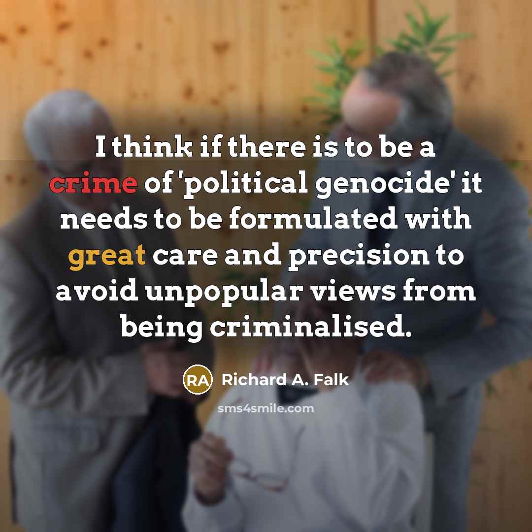 “I think if there is to be a crime of…” quote by Richard A. Falk
