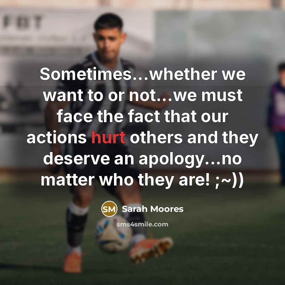 “Sometimes...whether we want to or not...we must face the fact…” quote by Sarah Moores