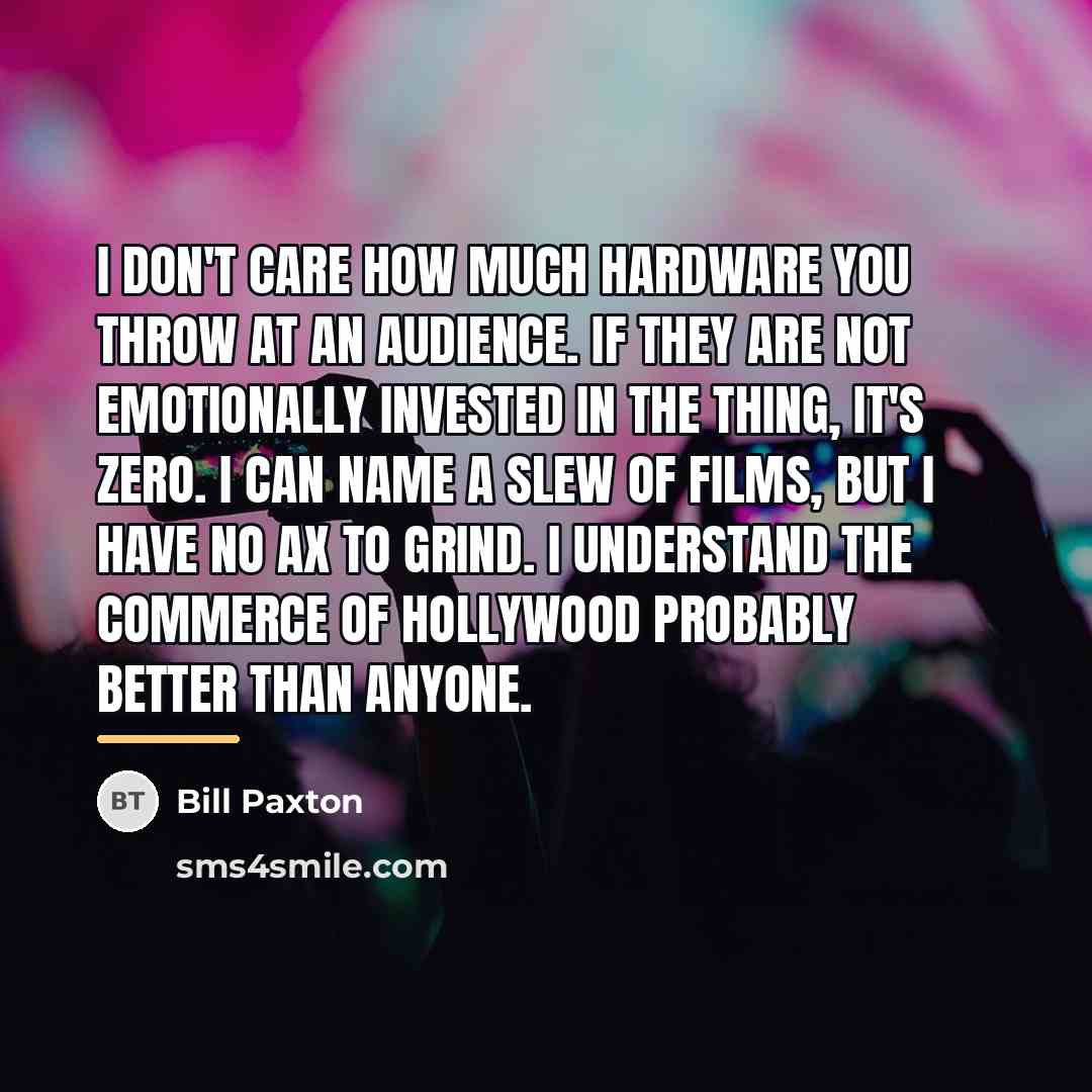 “I don't care how much hardware you throw at an…” quote by Bill Paxton