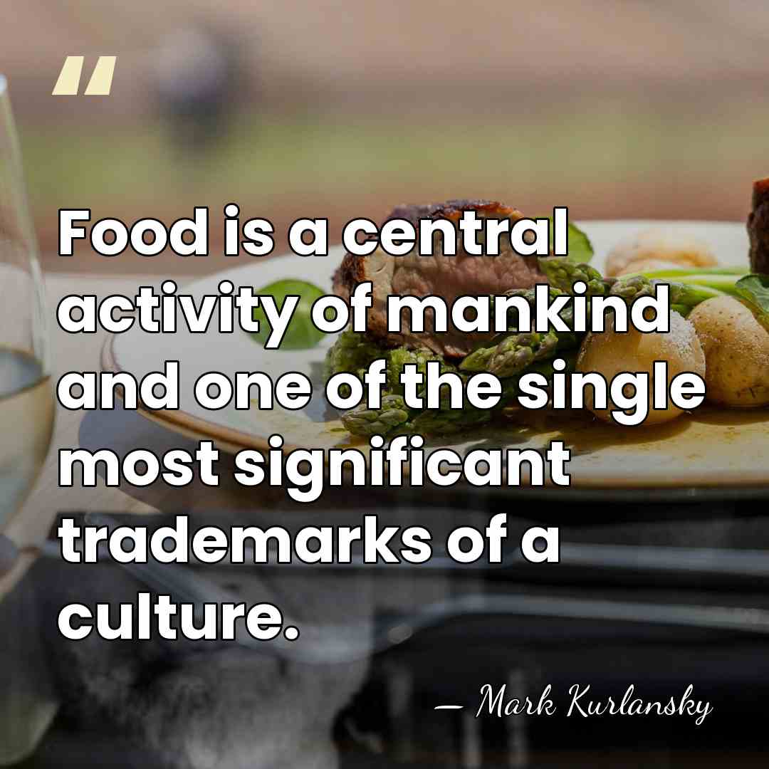 Food is a central activity of mankind and one of the single&hellip; - Mark Kurlansky