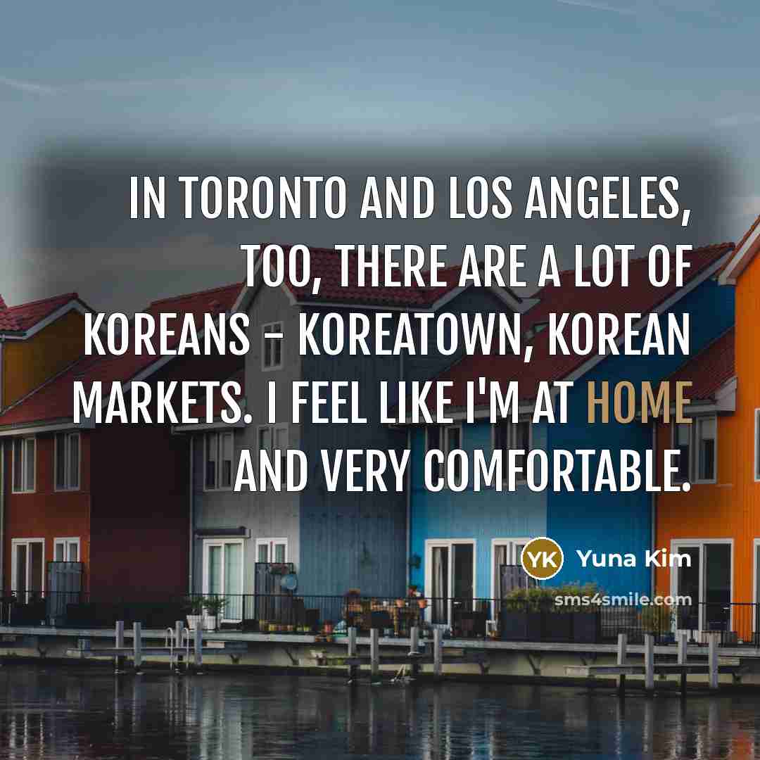 “In Toronto and Los Angeles, too, there are a lot…” quote by Yuna Kim