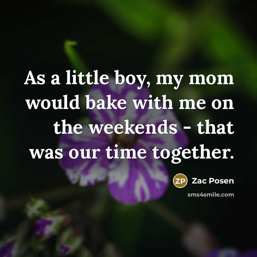 “As a little boy, my mom would bake with me…” quote by Zac Posen