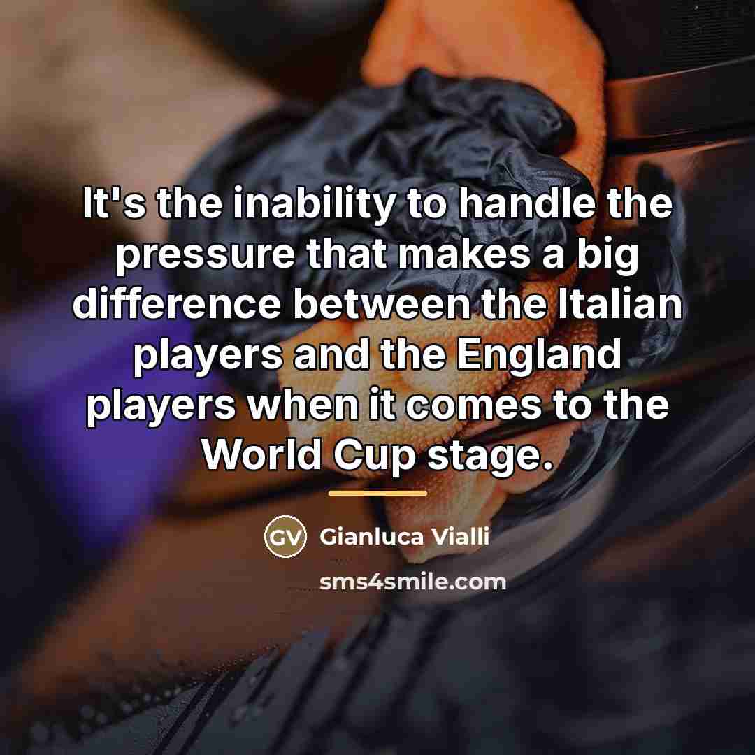 “It's the inability to handle the pressure that makes a…” quote by Gianluca Vialli