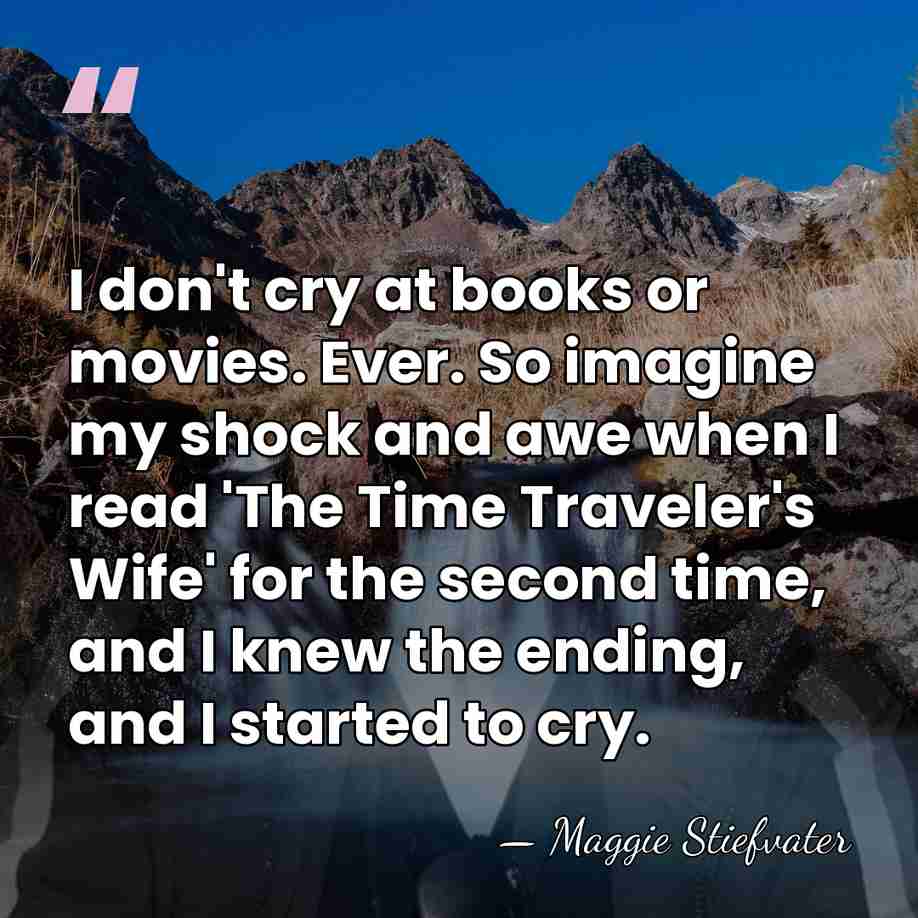 I don't cry at books or movies. Ever. So imagine my shock&hellip; - Maggie Stiefvater