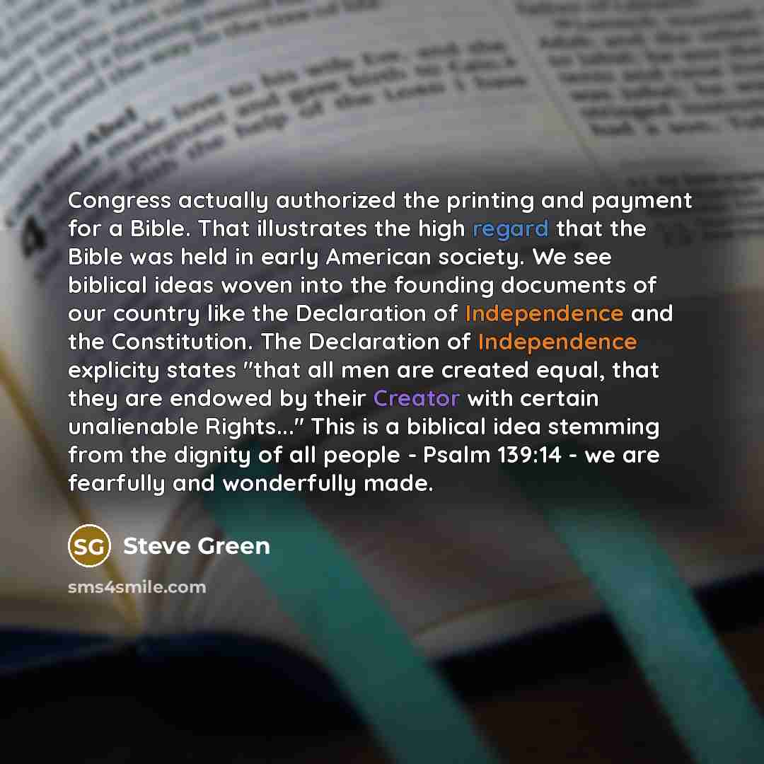 “Congress actually authorized the printing and payment for a Bible.…” quote by Steve Green