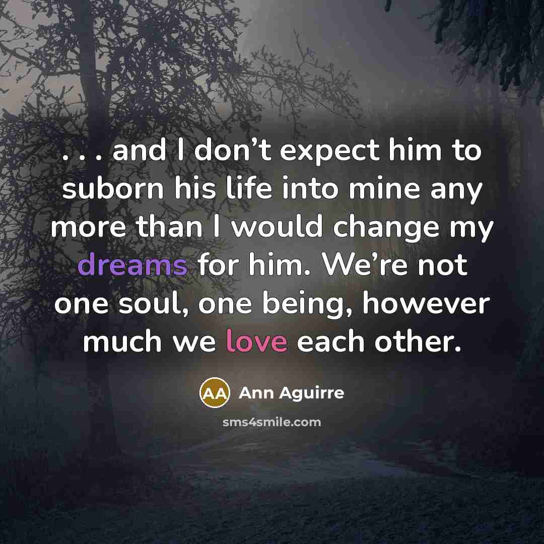 “. . . and I don’t expect him to suborn…” quote by Ann Aguirre
