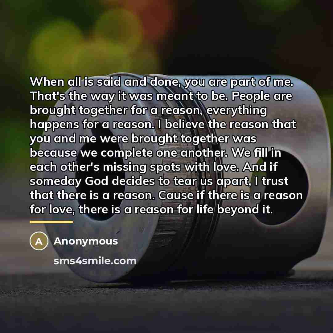 “When all is said and done, you are part of…” quote by Anonymous