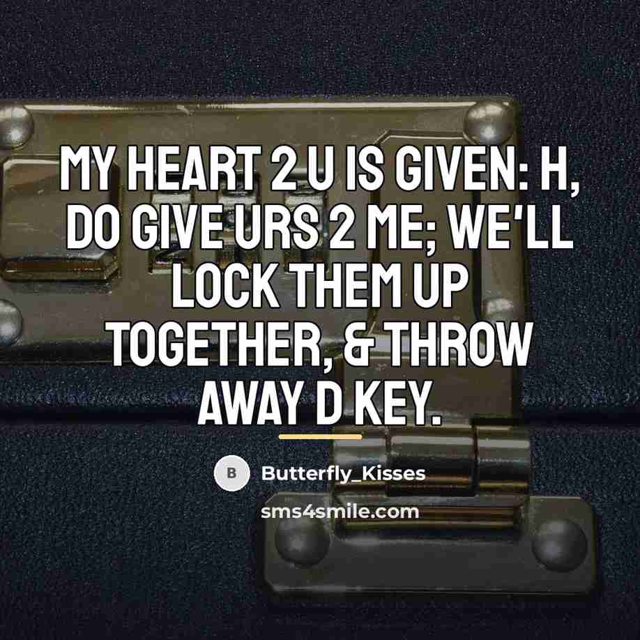 “My heart 2 U is given: H, do give urs…” quote by Butterfly_Kisses