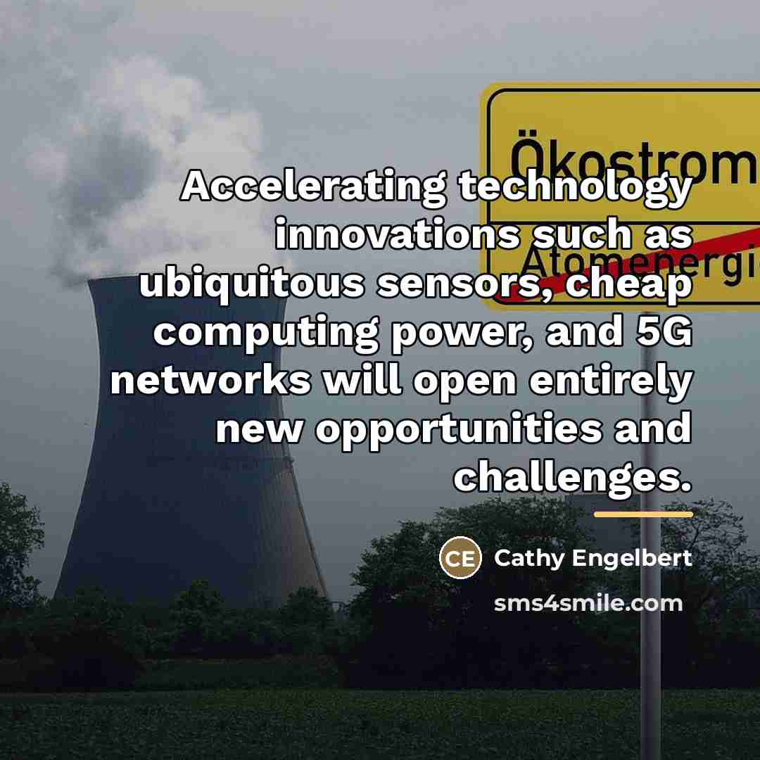“Accelerating technology innovations such as ubiquitous sensors, cheap computing power,…” quote by Cathy Engelbert